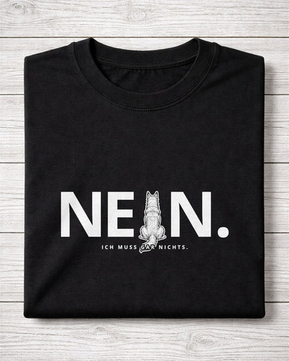 Motiv nah - Nein. Ich muss gar nichts. - Berger de Picardie