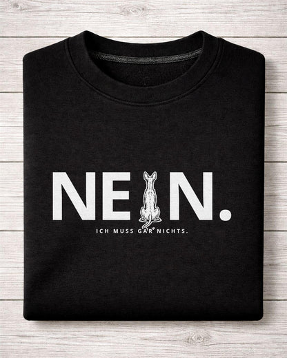 Motiv "Nein. Ich muss gar nichts." mit Podenco