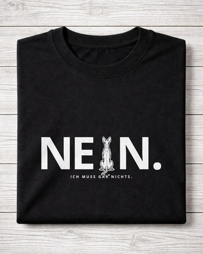 Motiv "Nein. Ich muss gar nichts." mit Podenco