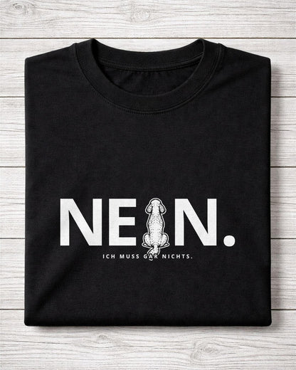 Detailbild - Nein. Ich muss gar nichts. - Pudel