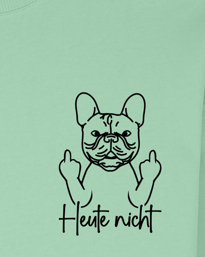 Heute nicht - Französische Bulldogge - Motiv