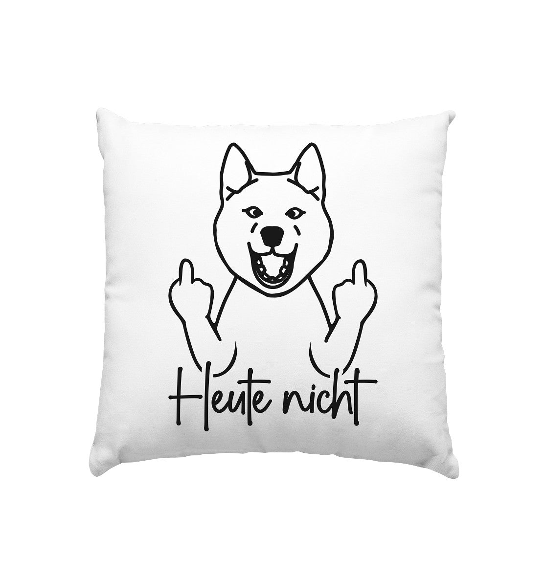 Heute nicht - Akita - Kissen 40x40cm