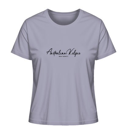 Was sonst? Australian Kelpie - Ladies Organic Shirt