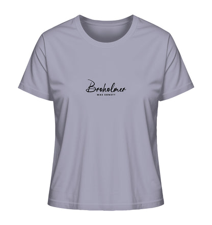 Was sonst? Broholmer - Ladies Organic Shirt