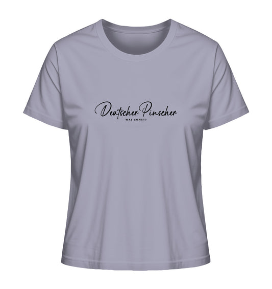 Was sonst? Deutscher Pinscher - Ladies Organic Shirt