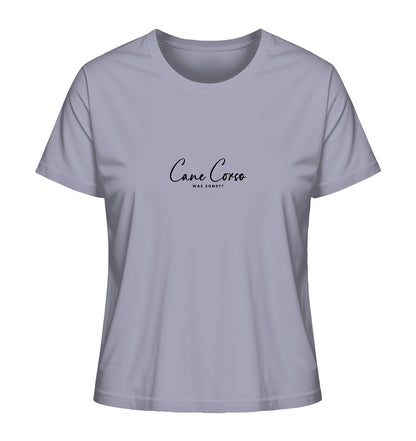 Was sonst? Cane Corso - Ladies Organic Shirt