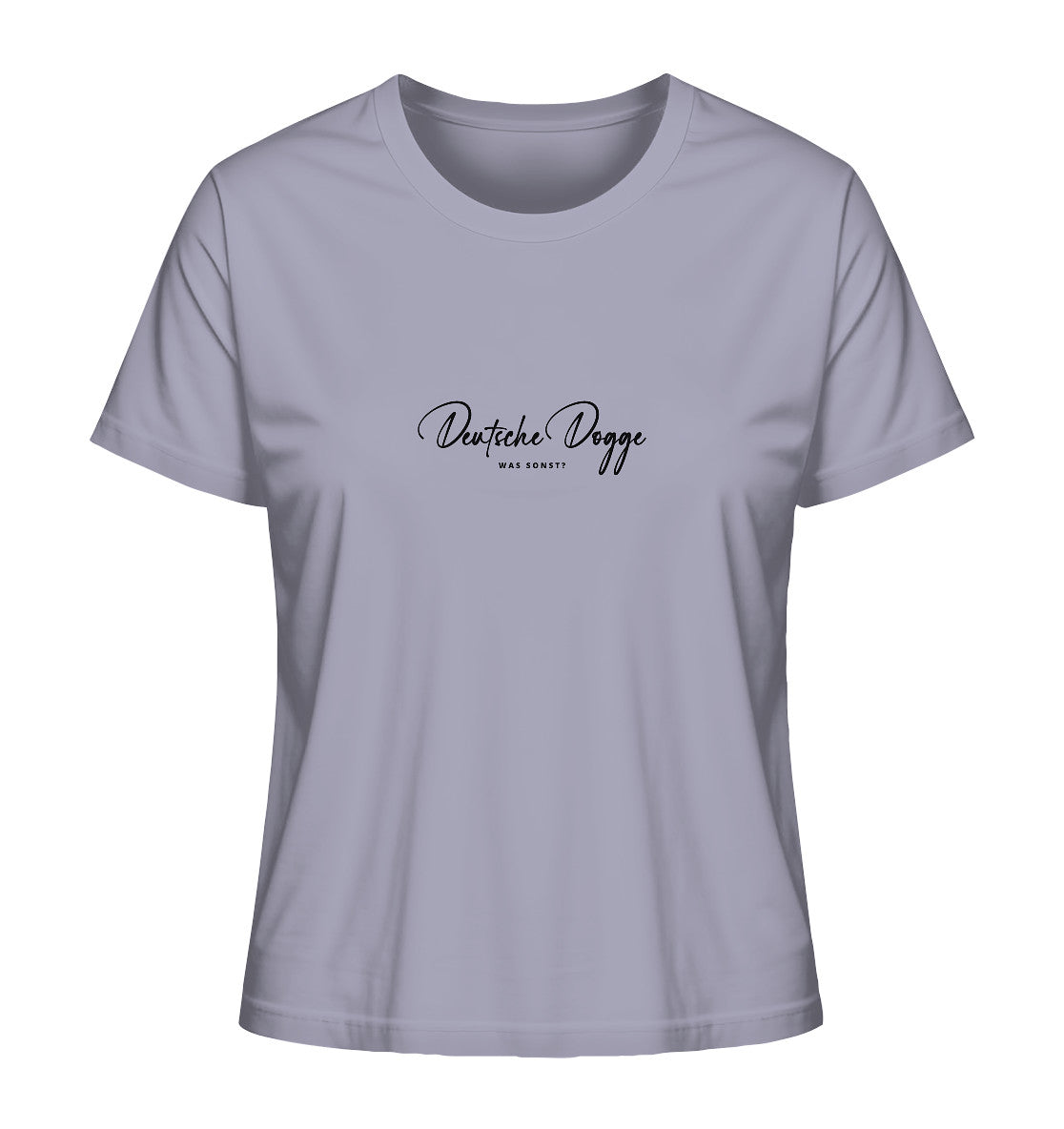 Was sonst? Deutsche Dogge - Ladies Organic Shirt