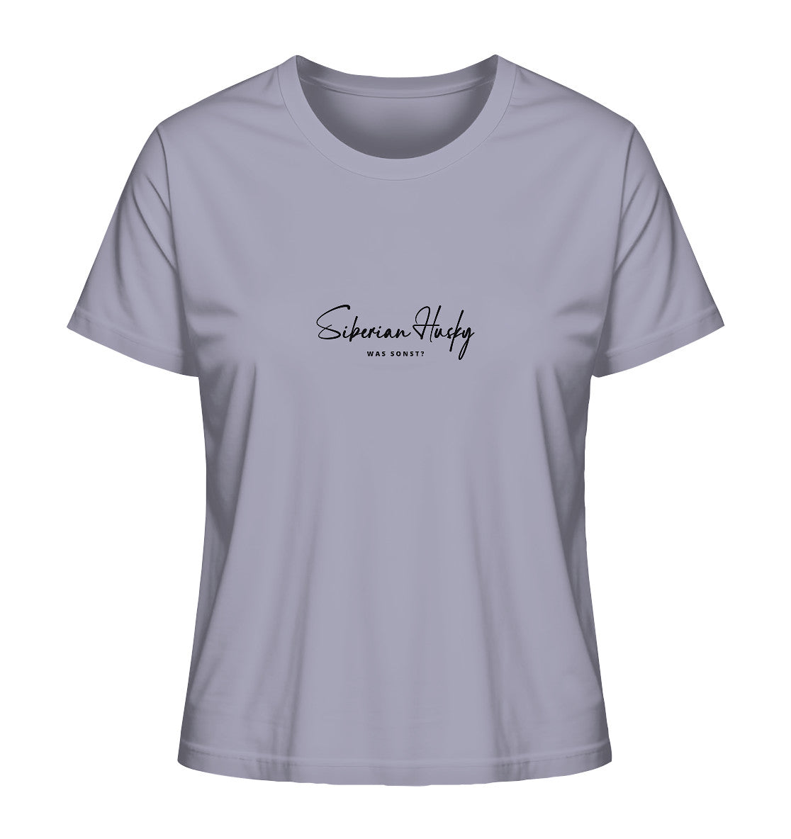 Was sonst? Siberian Husky - Ladies Organic Shirt