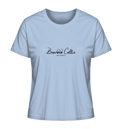 Was sonst? Bearded Collie - Ladies Organic Shirt