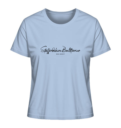 Was sonst? Staffordshire Bullterrier - Ladies Organic Shirt
