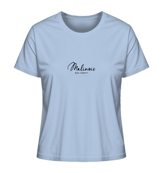 Was sonst? Malinois - Ladies Organic Shirt