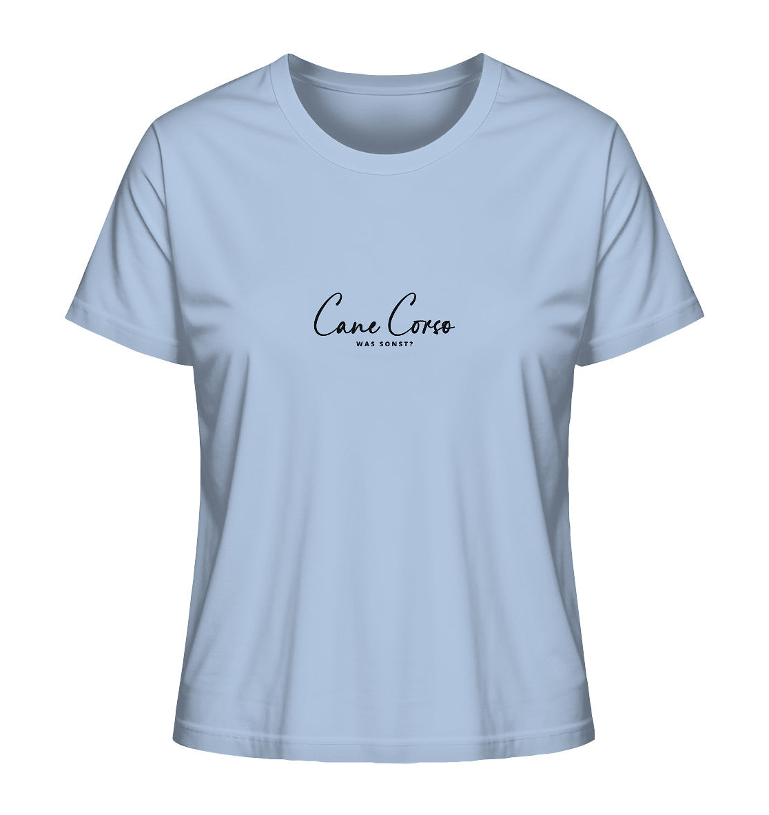 Was sonst? Cane Corso - Ladies Organic Shirt
