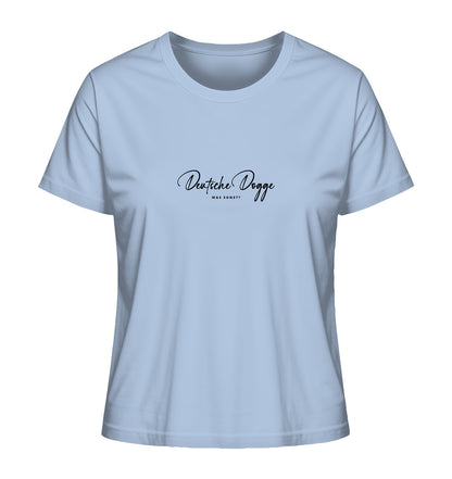Was sonst? Deutsche Dogge - Ladies Organic Shirt