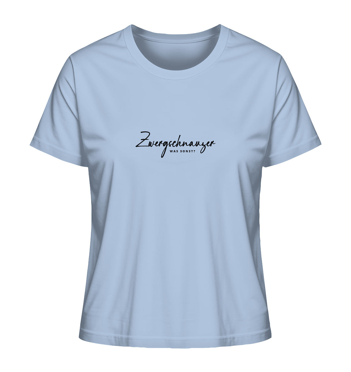 Was sonst? Zwergschnauzer - Ladies Organic Shirt