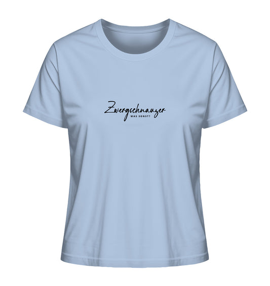 Was sonst? Zwergschnauzer - Ladies Organic Shirt