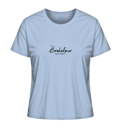 Was sonst? Broholmer - Ladies Organic Shirt