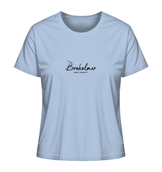 Was sonst? Broholmer - Ladies Organic Shirt
