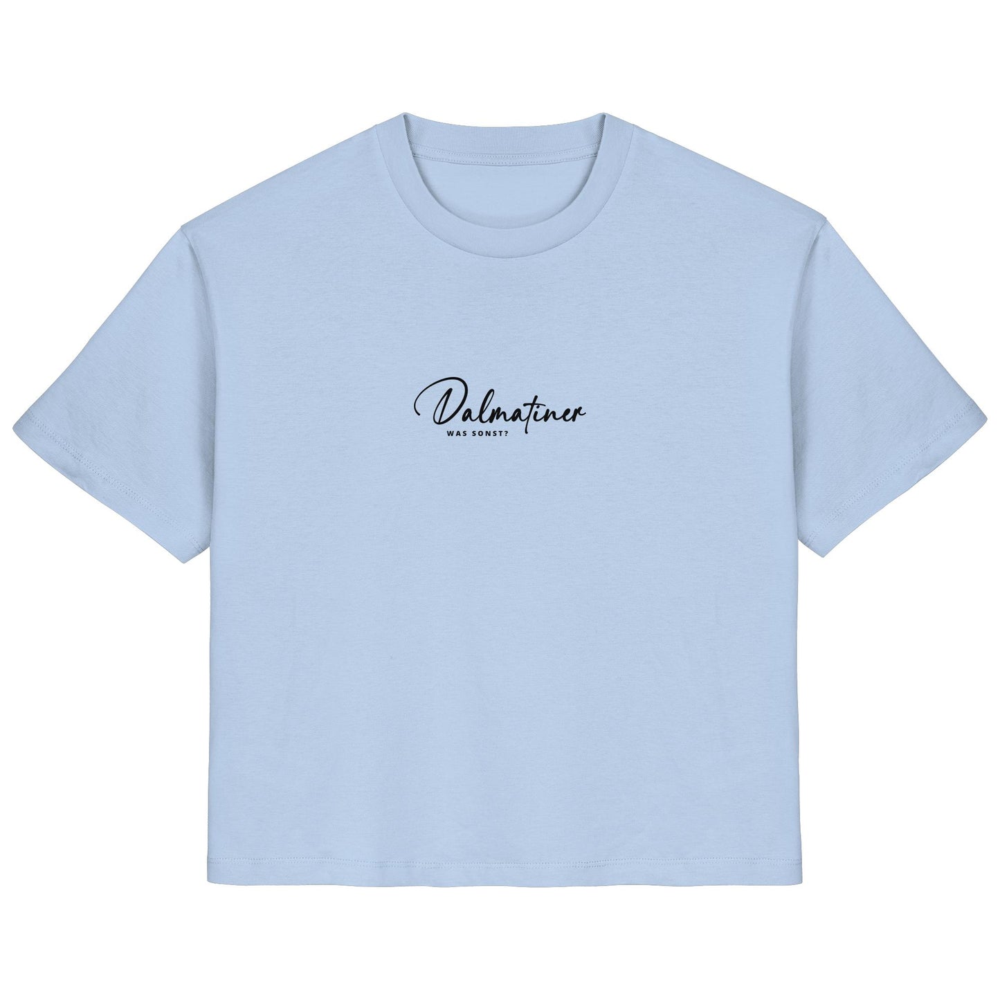 Was sonst? Dalmatiner - Ladies Organic Shirt