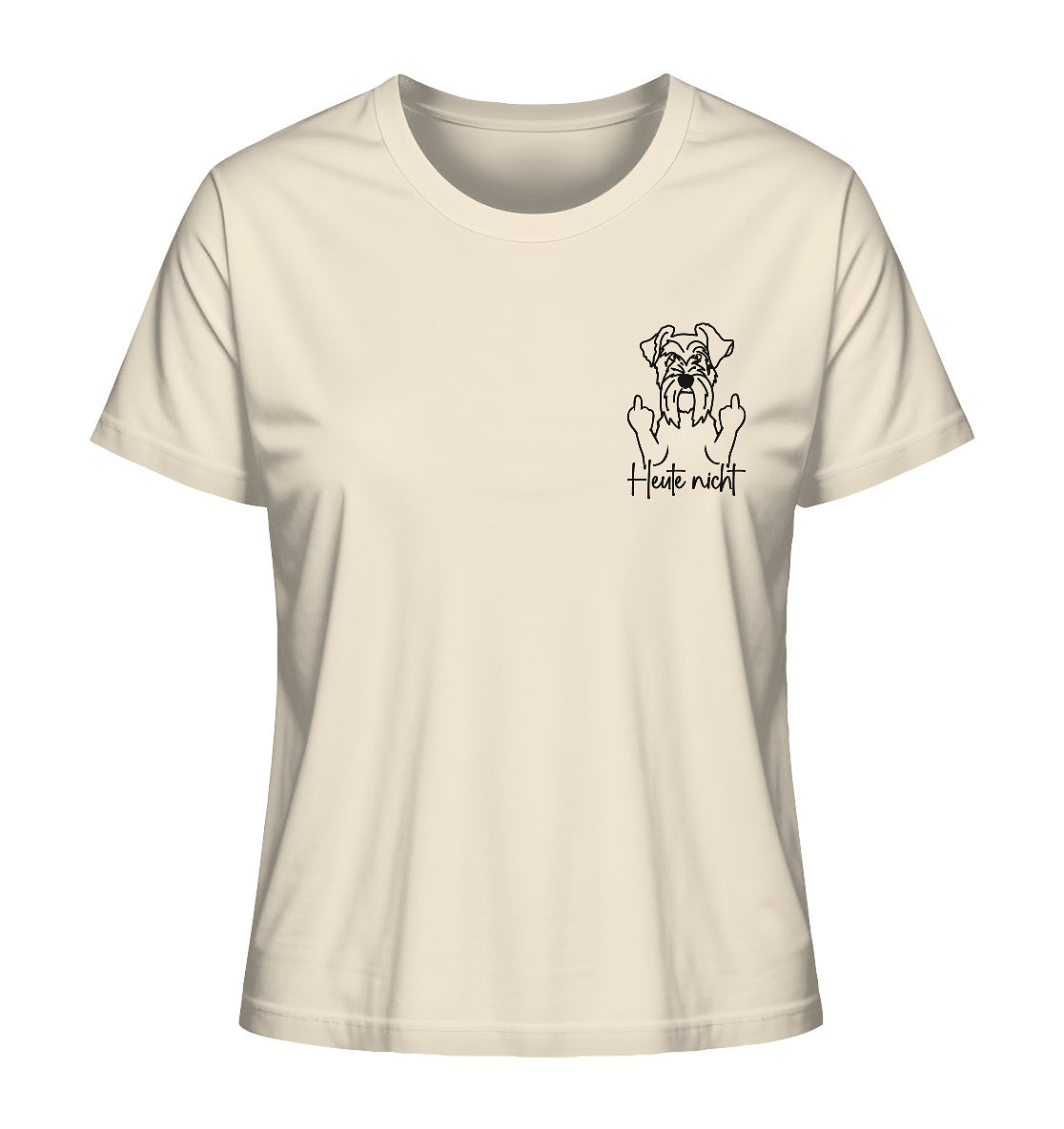 Heute nicht - Schnauzer - Ladies Organic Shirt