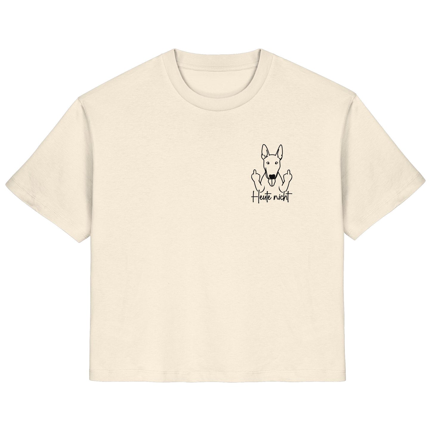 Heute nicht - Bullterrier - Ladies Organic Shirt