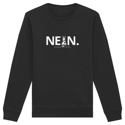 Nein. Ich muss gar nichts. - Jack Russell - Organic Basic Unisex Sweatshirt