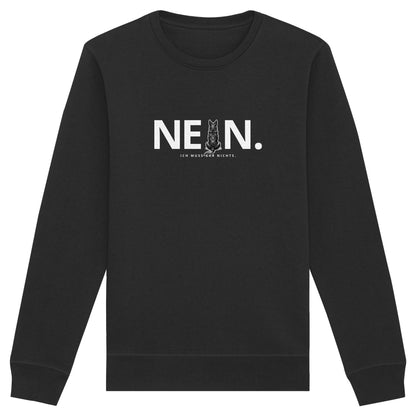 Nein. Ich muss gar nichts. - Australian Kelpie - Organic Basic Unisex Sweatshirt