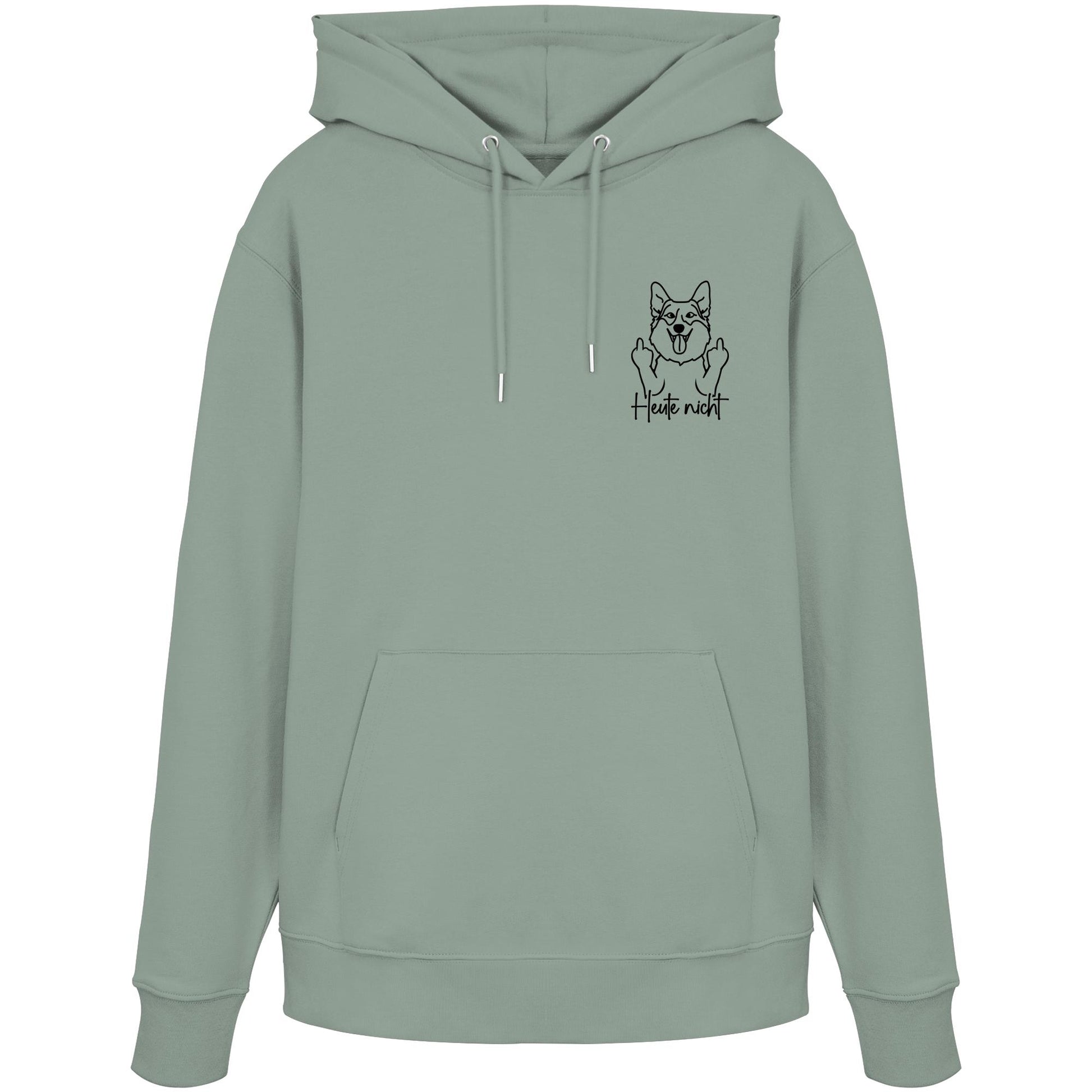 Heute nicht - Corgi - Organic Hoodie