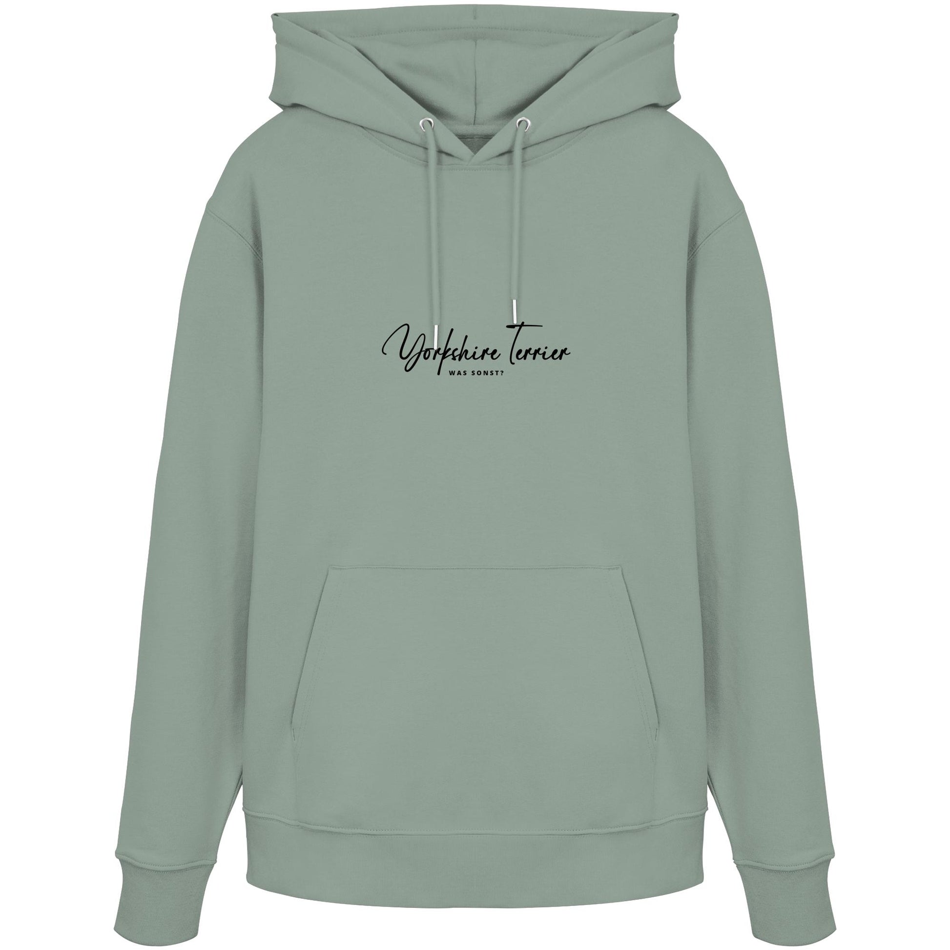 Was sonst? Yorkshire Terrier - Organic Hoodie