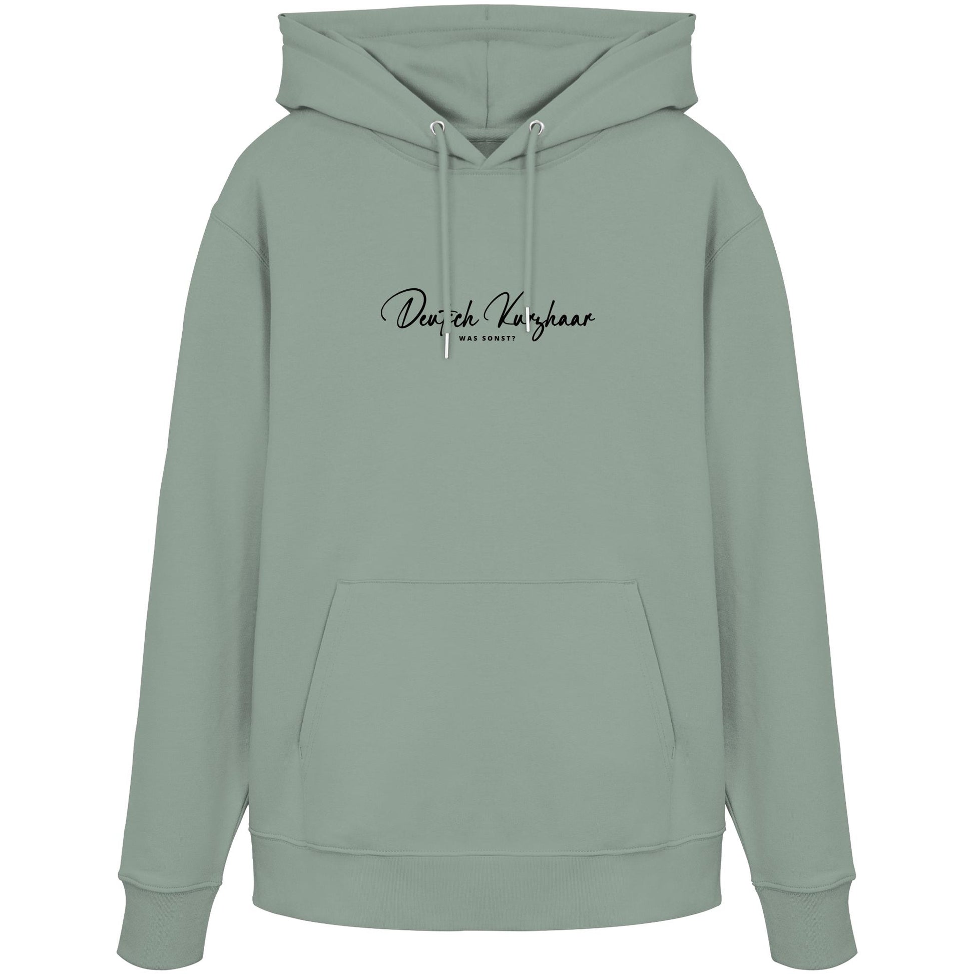 Was sonst? Deutsch Kurzhaar - Organic Hoodie