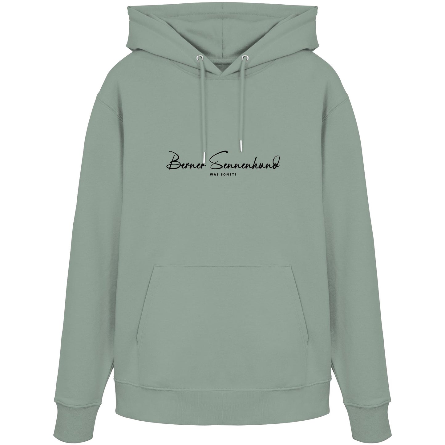 Was sonst? Berner Sennenhund - Organic Hoodie