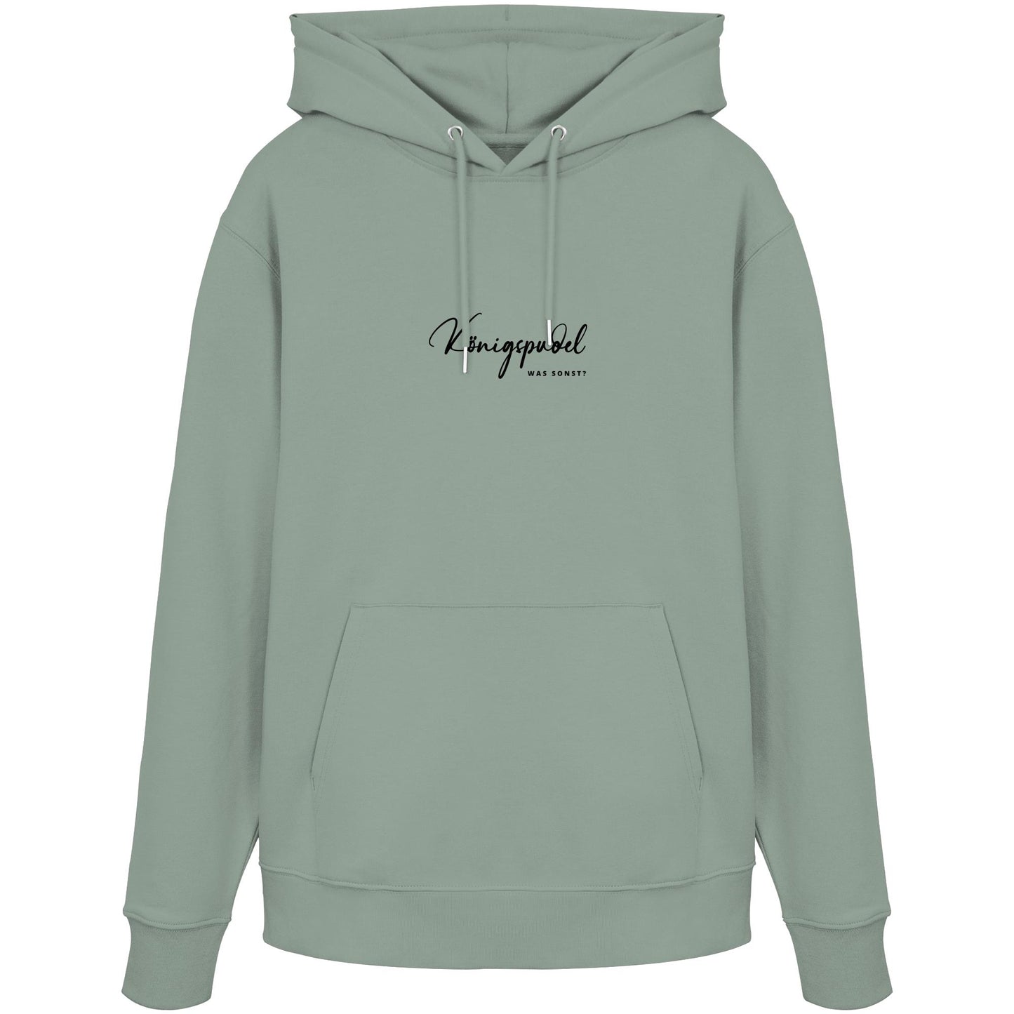 Was sonst? Königspudel - Organic Hoodie