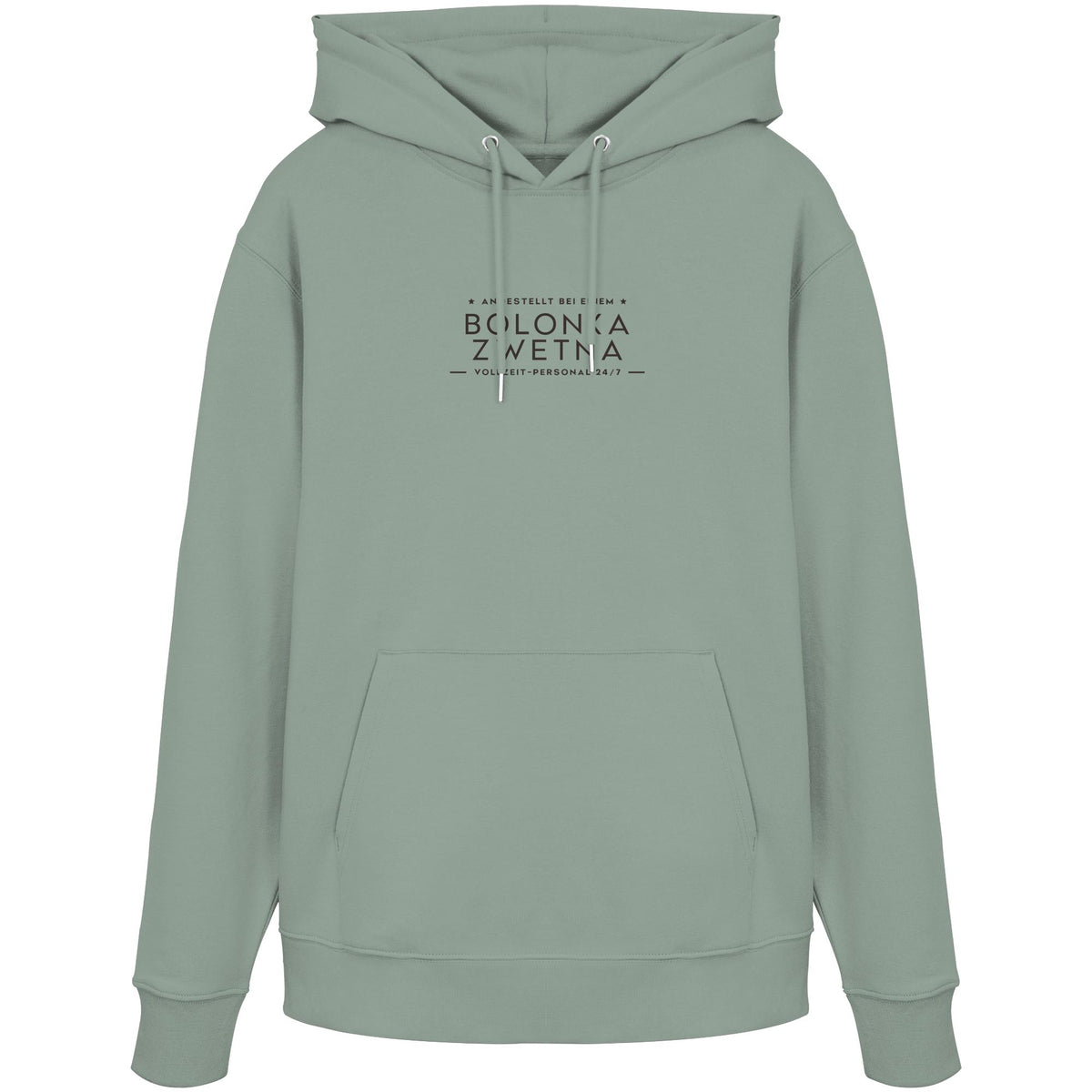 Vollzeit-Personal - Bolonka Zwetna - Organic Hoodie