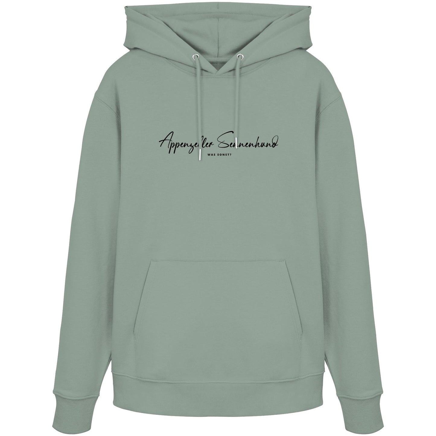 Was sonst? Appenzeller Sennenhund - Organic Hoodie