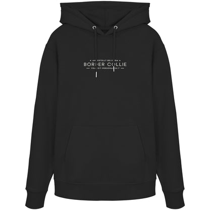 Vollzeit-Personal - Border Collie - Organic Hoodie