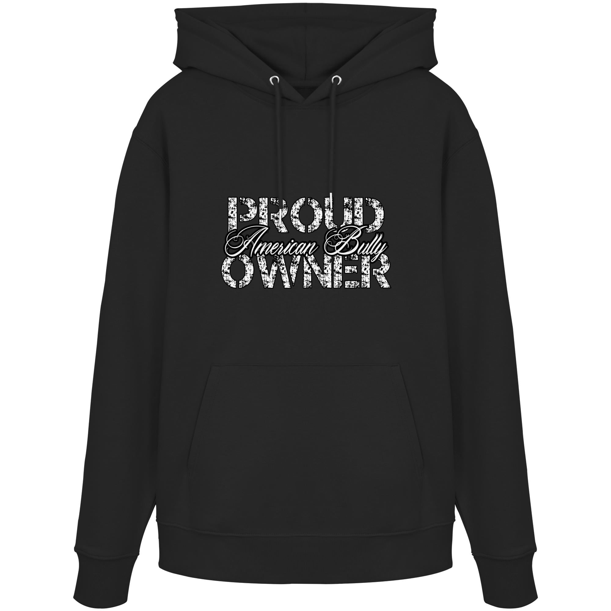 Proud American Bully Owner - Organic Hoodie