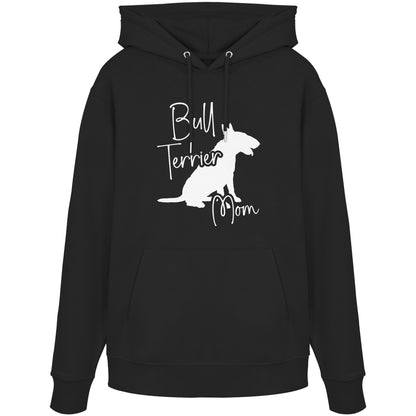 Bull Terrier Mom - Organic Hoodie