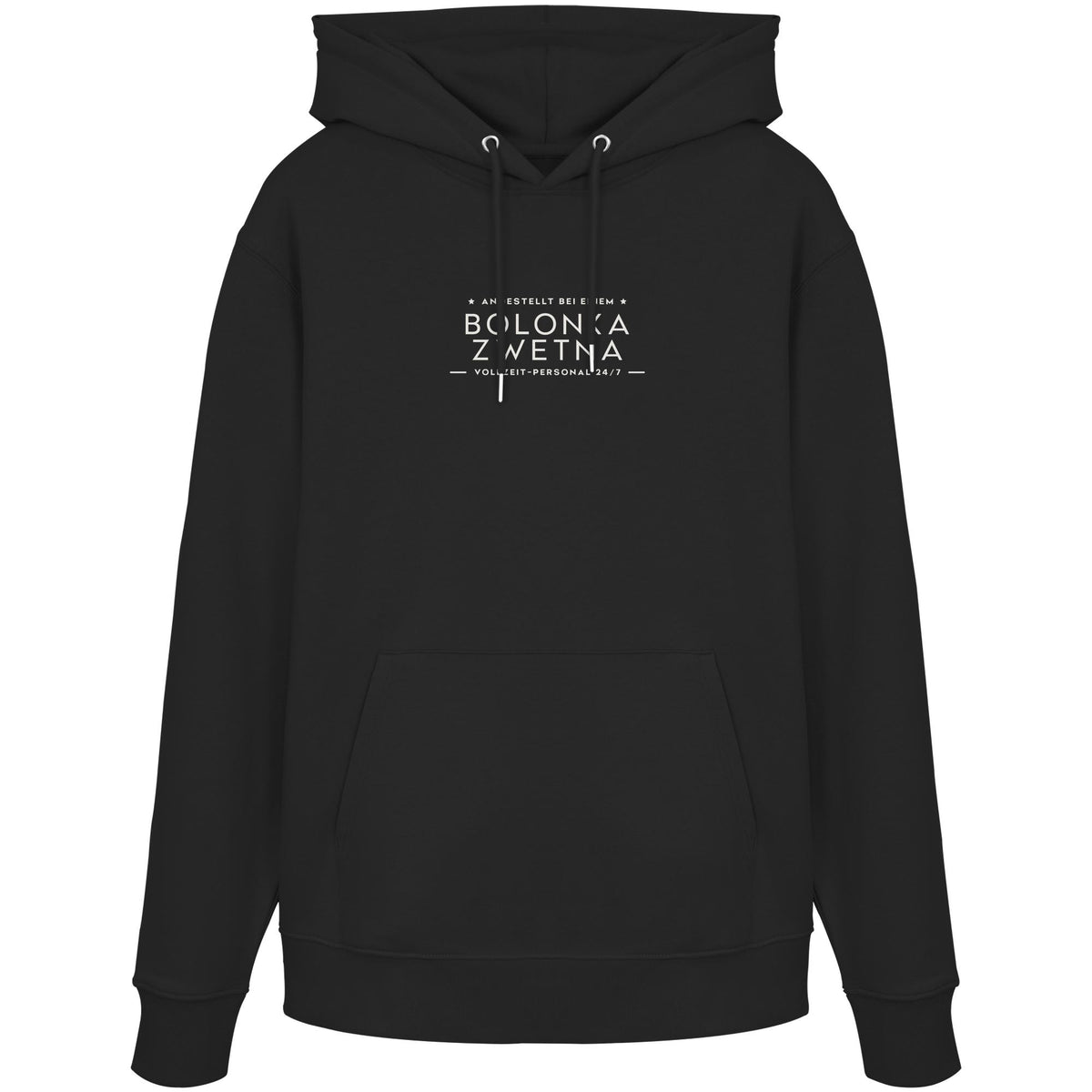 Vollzeit-Personal - Bolonka Zwetna - Organic Hoodie