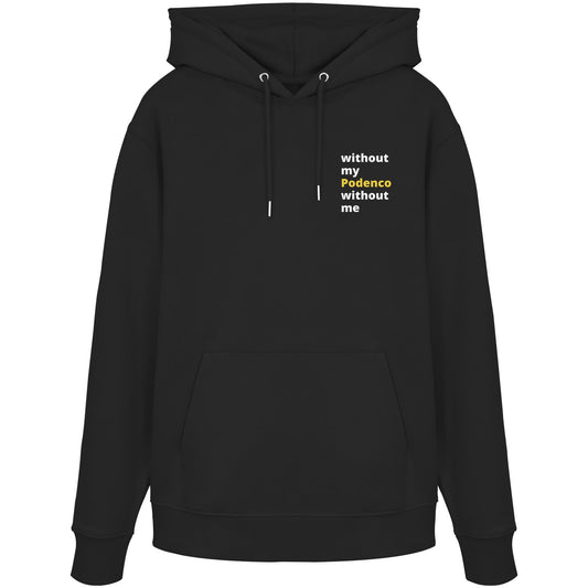 without my podenco - Organic Hoodie