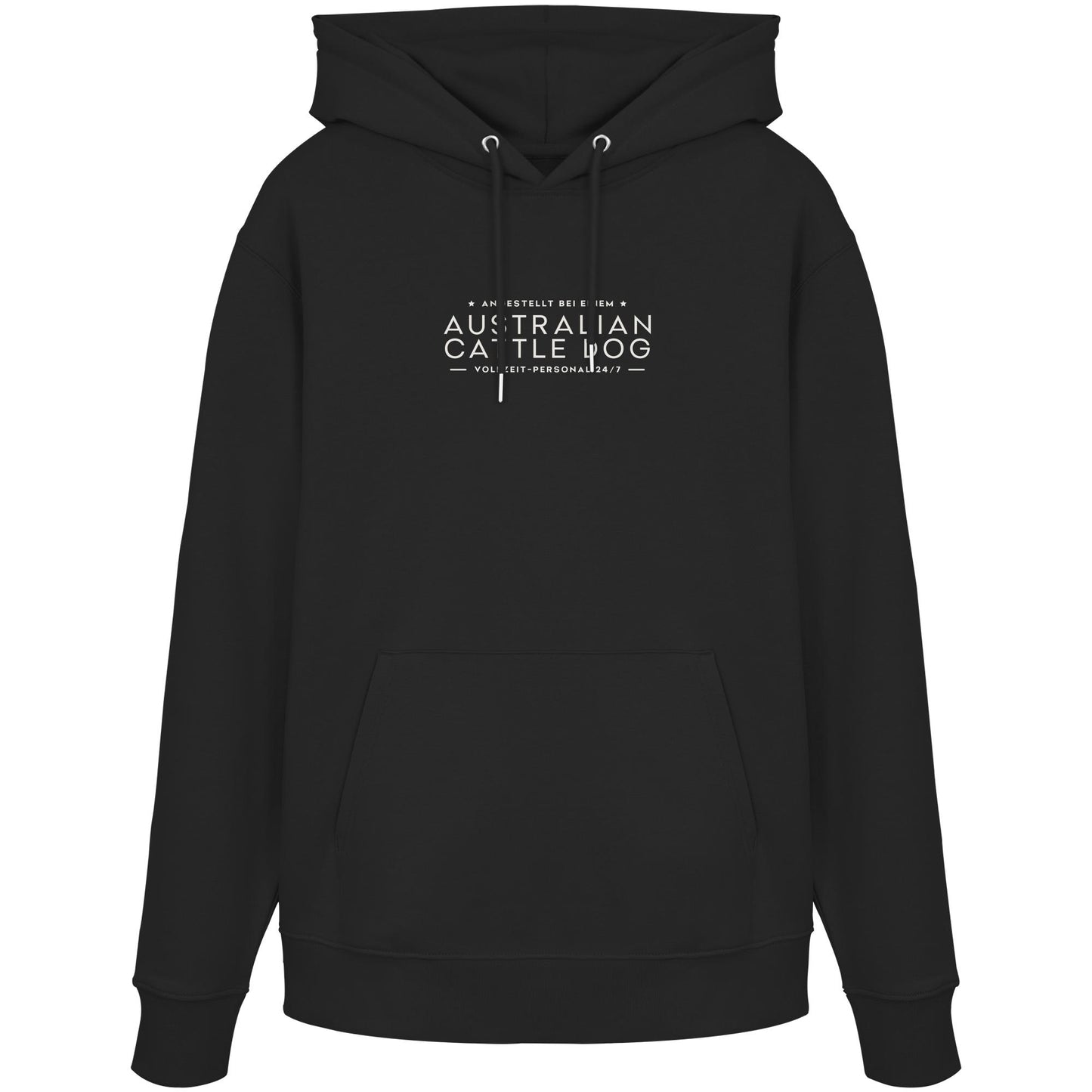Vollzeit-Personal - Australian Cattle Dog - Organic Hoodie