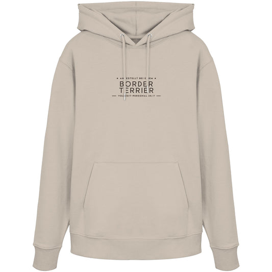 Vollzeit-Personal - Border Terrier - Organic Hoodie