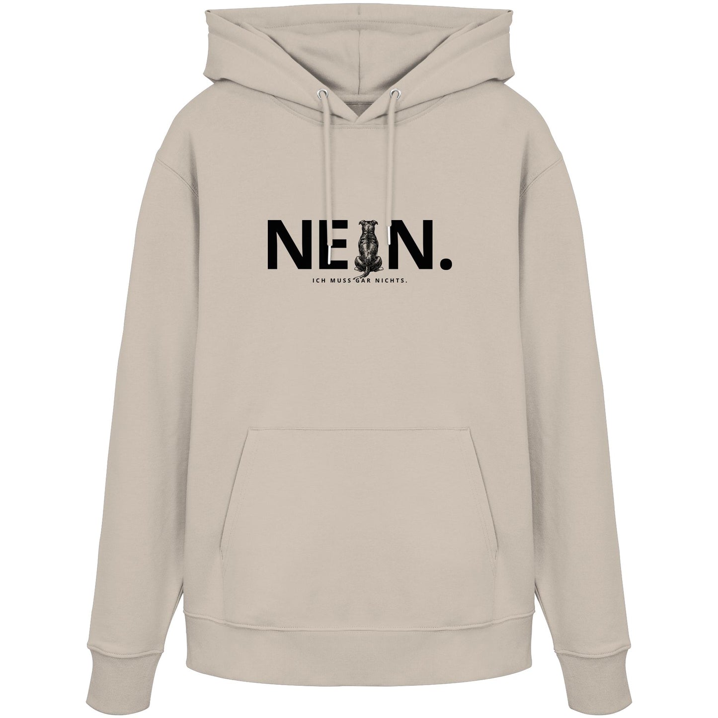 Nein. Ich muss gar nichts. - Staffordshire Bullterrier - Organic Hoodie