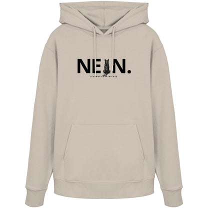 Nein. Ich muss gar nichts. - Australian Kelpie - Organic Hoodie