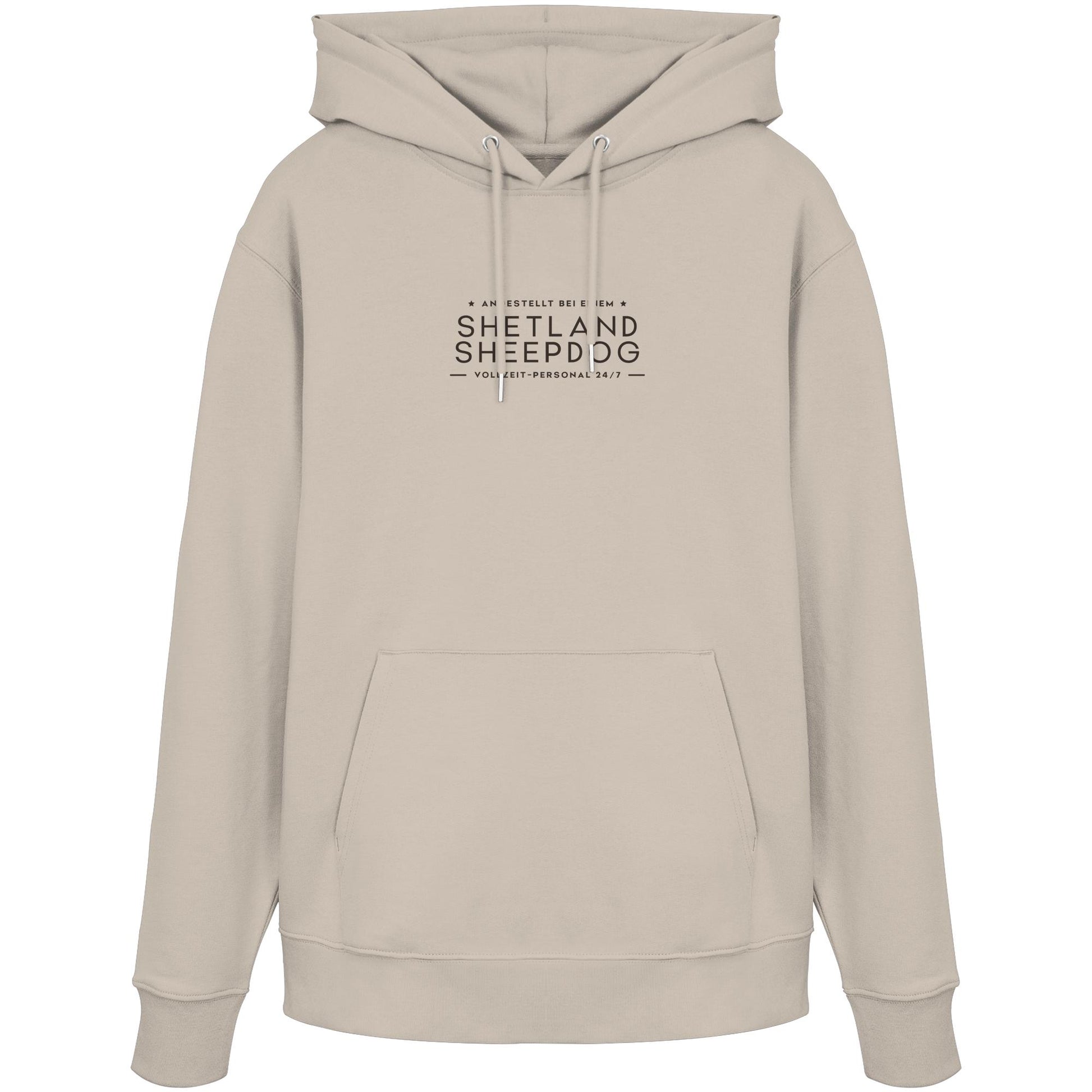 Vollzeit-Personal - Shetland Sheepdog - Organic Hoodie