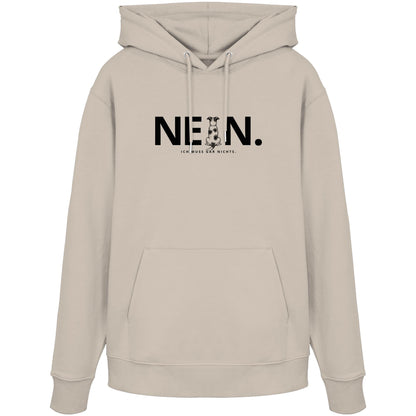 Nein. Ich muss gar nichts. - Jack Russell - Organic Hoodie
