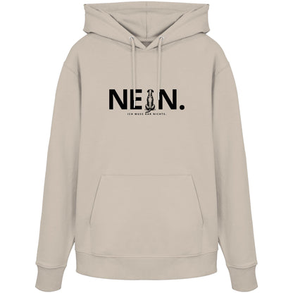 Nein. Ich muss gar nichts. - Dobermann - Organic Hoodie