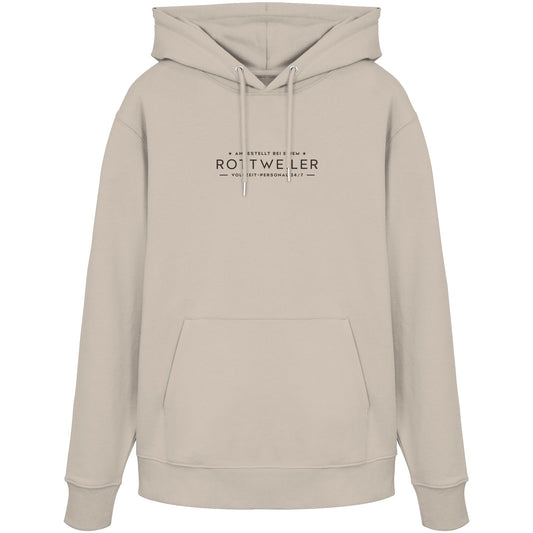 Vollzeit-Personal - Rottweiler - Organic Hoodie