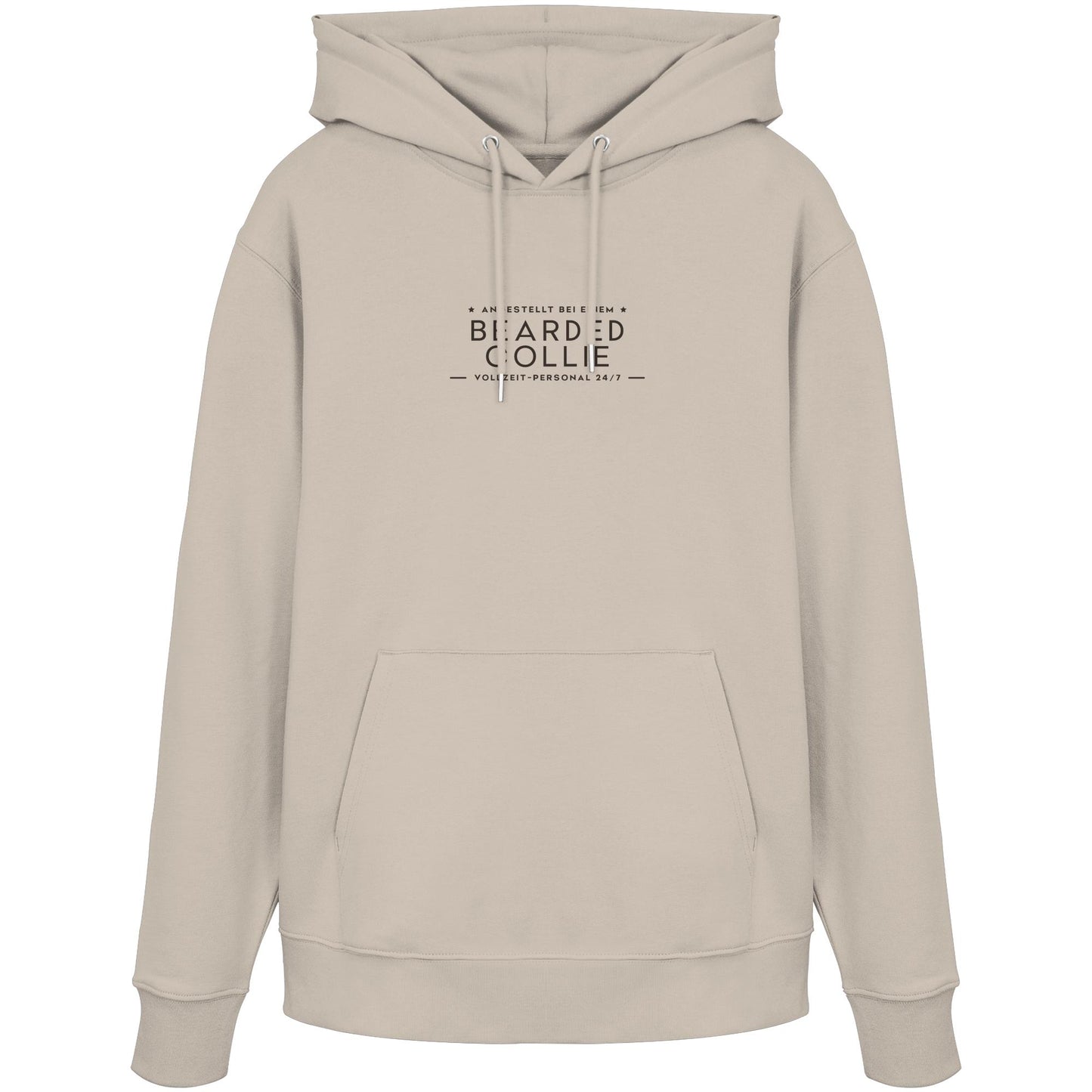 Vollzeit-Personal - Bearded Collie - Organic Hoodie