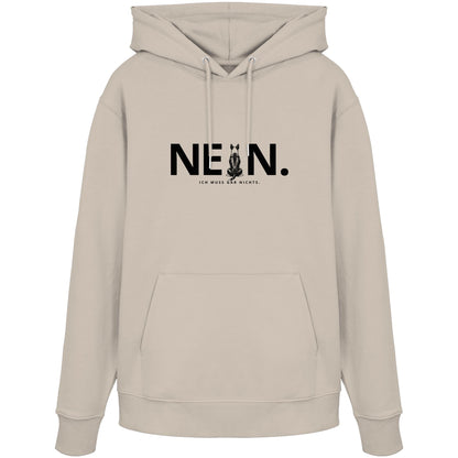 Nein. Ich muss gar nichts. - Bullterrier - Organic Hoodie