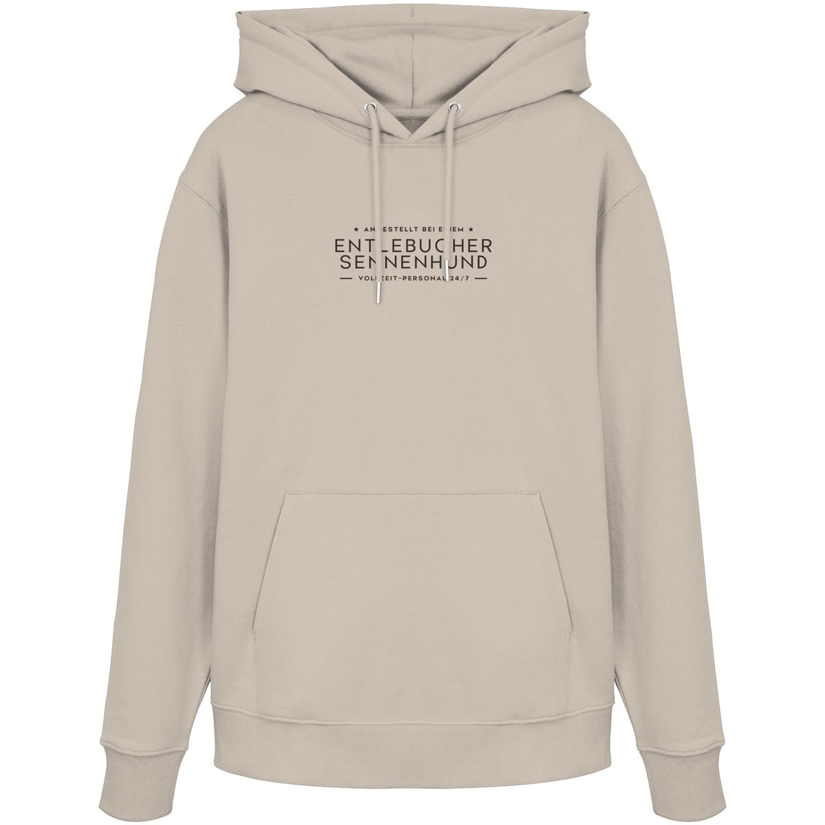Vollzeit-Personal - Entlebucher Sennenhund - Organic Hoodie