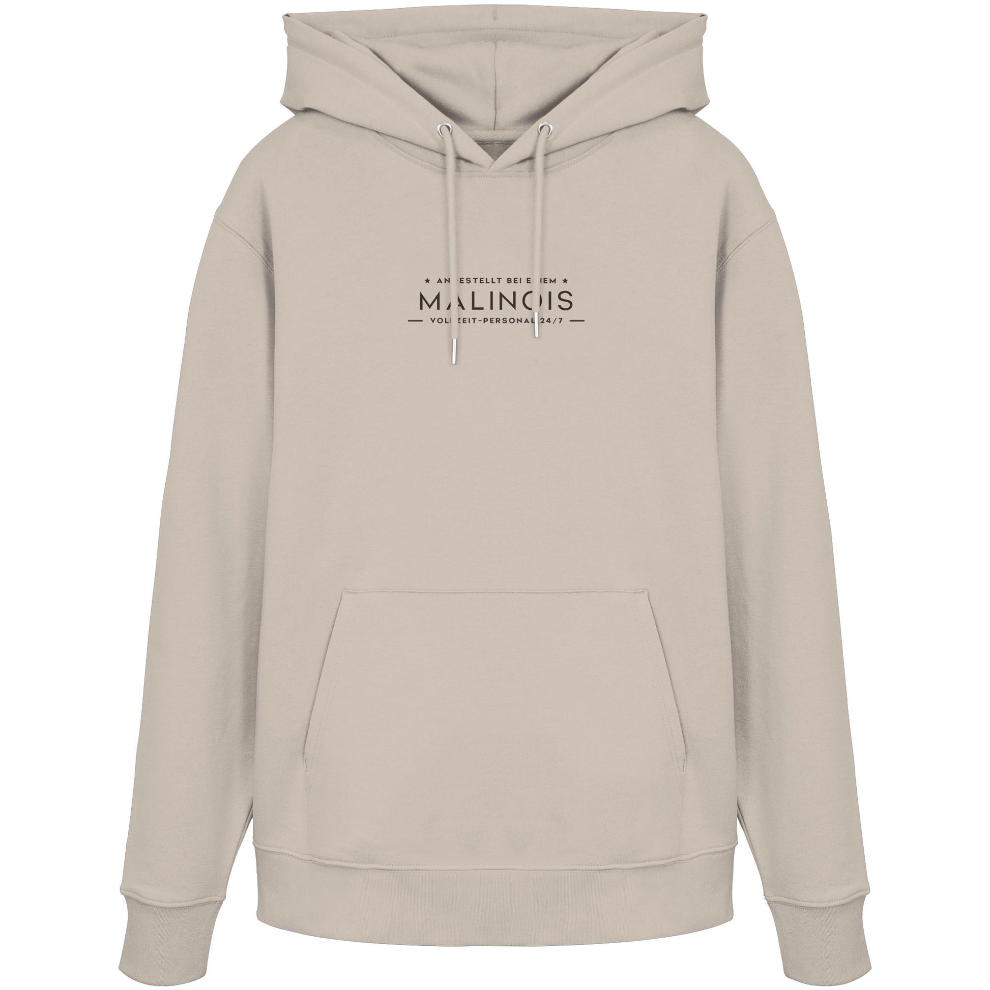 Vollzeit-Personal - Malinois - Organic Hoodie